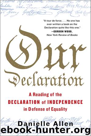 Our Declaration by Danielle Allen