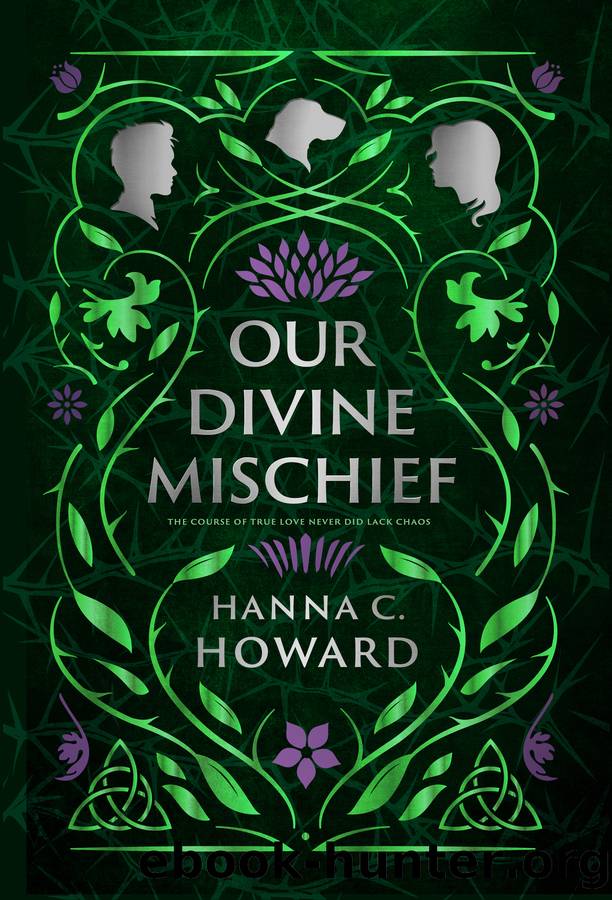 Our Divine Mischief by Hanna Howard