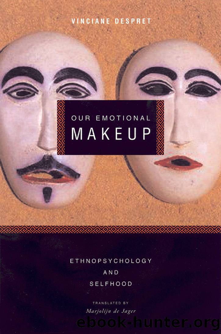 Our Emotional Makeup by Vinciane Despret