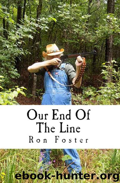 Our End Of The Line by Ron Foster