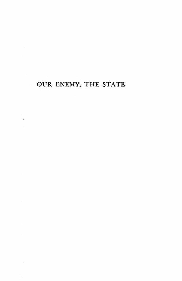 Our Enemy, The State by Albert Jay Nock