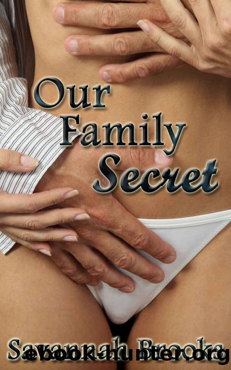 Our Family Secret by Savannah Brooks