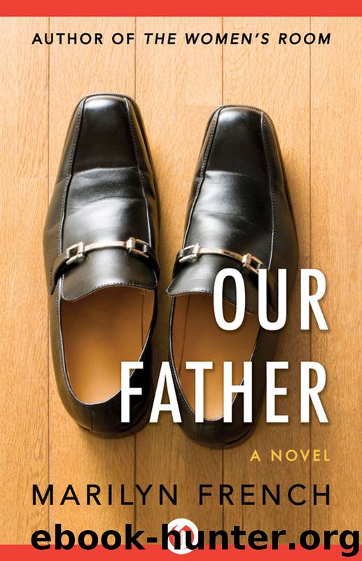 Our Father by Marilyn French