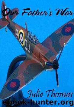 Our Father's War by Thomas Julie && Thomas Hal