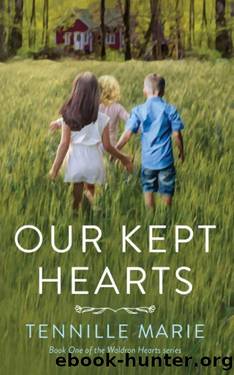 Our Kept Hearts by Tennille Marie