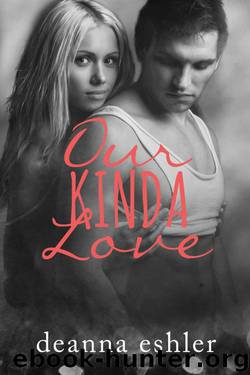 Our Kinda Love by Deanna Eshler