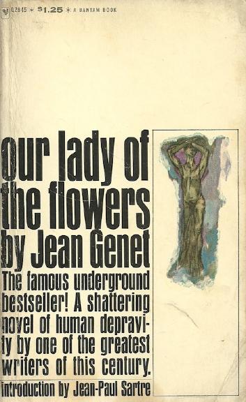 Our Lady of the Flowers by Jean Genet