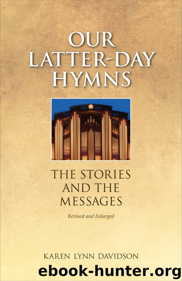 Our Latter-day Hymns by Karen Lynn Davidson