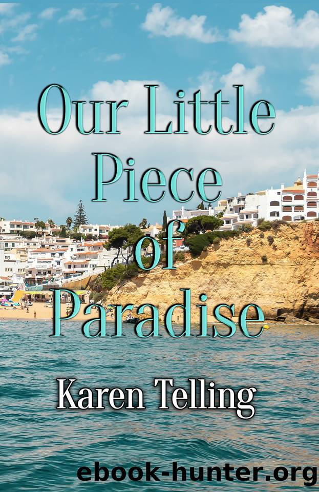 Our Little Piece of Paradise (Tails from Paradise Book 2) by Telling Karen