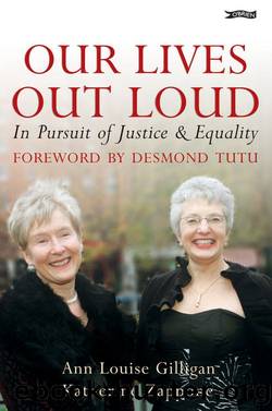 Our Lives Out Loud by Ann Louise Gilligan