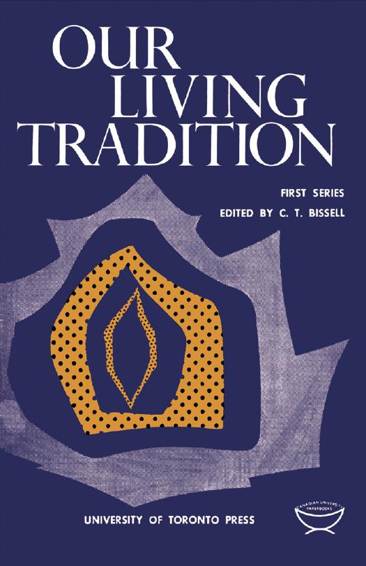 Our Living Tradition : First Series by Claude Bissell