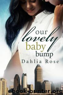 Our Lovely Baby Bump by Dahlia Rose