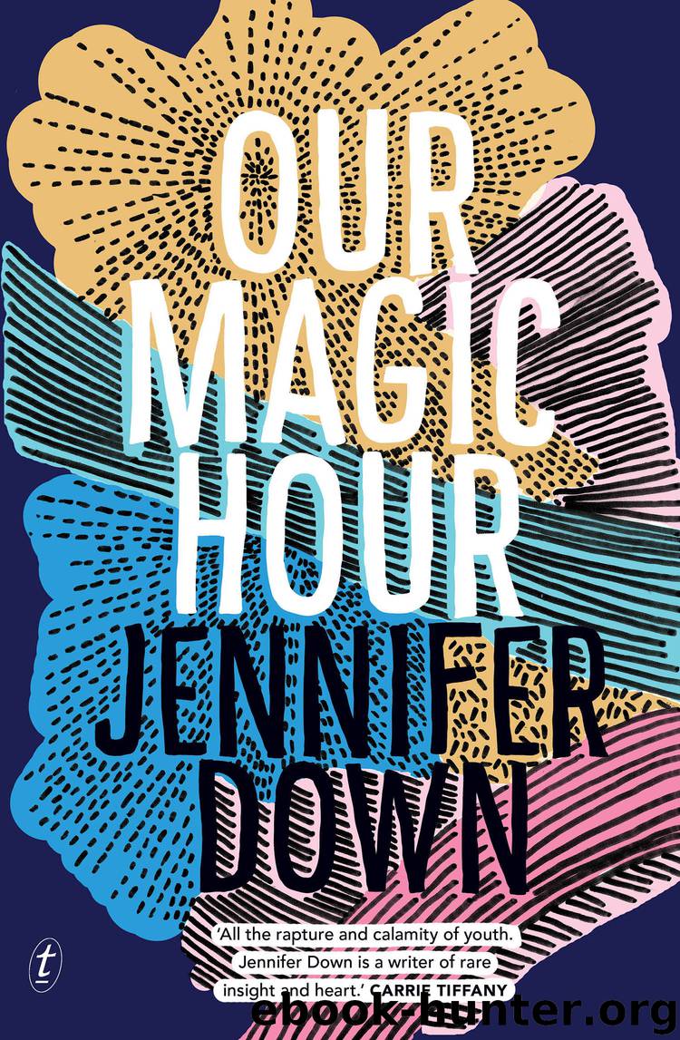 Our Magic Hour by Jennifer Down