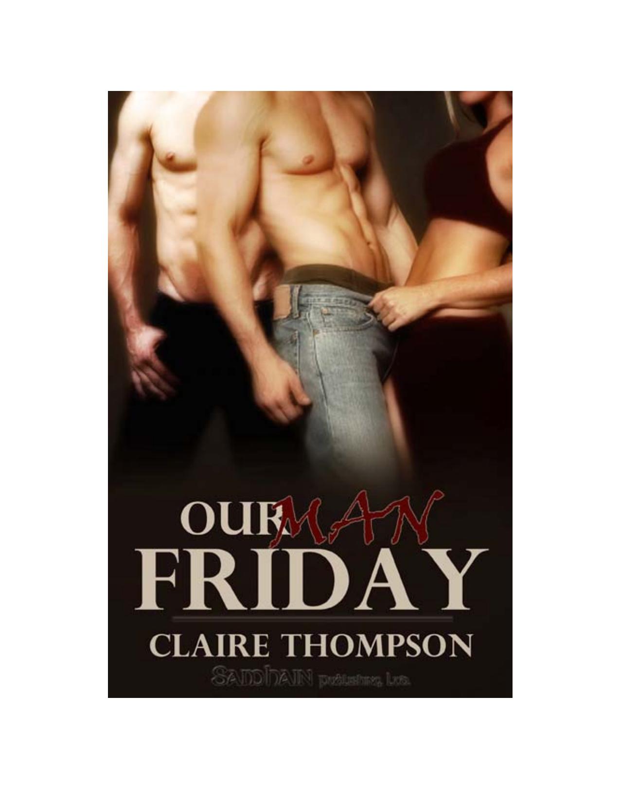 Our Man Friday by Claire Thompson