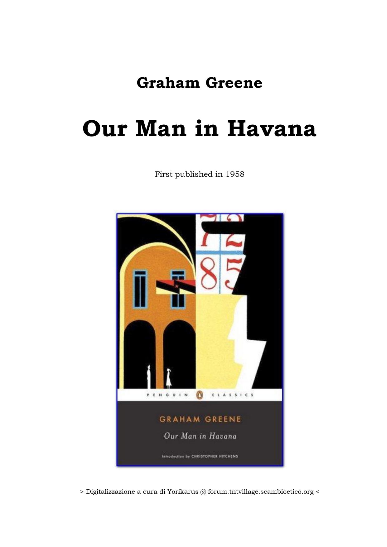 Our Man in Havana by Greene Graham