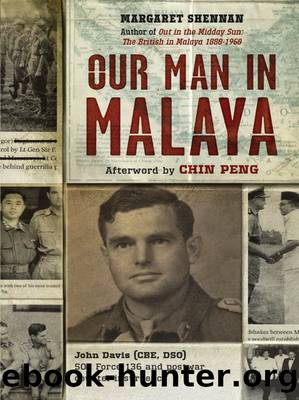 Our Man in Malaya by Margaret Shennan