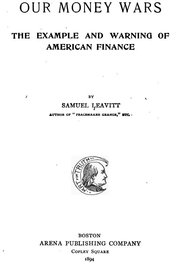 Our Money Wars by Samuel Leavitt