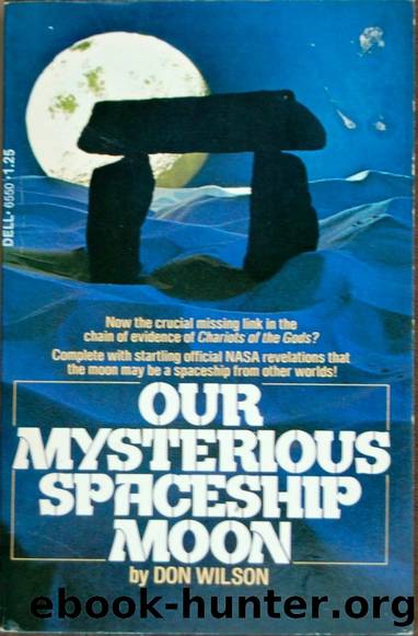 Our Mysterious Spaceship Moon by Don Wilson