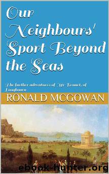 Our Neighbours' Sport Beyond the Seas by Ronald McGowan
