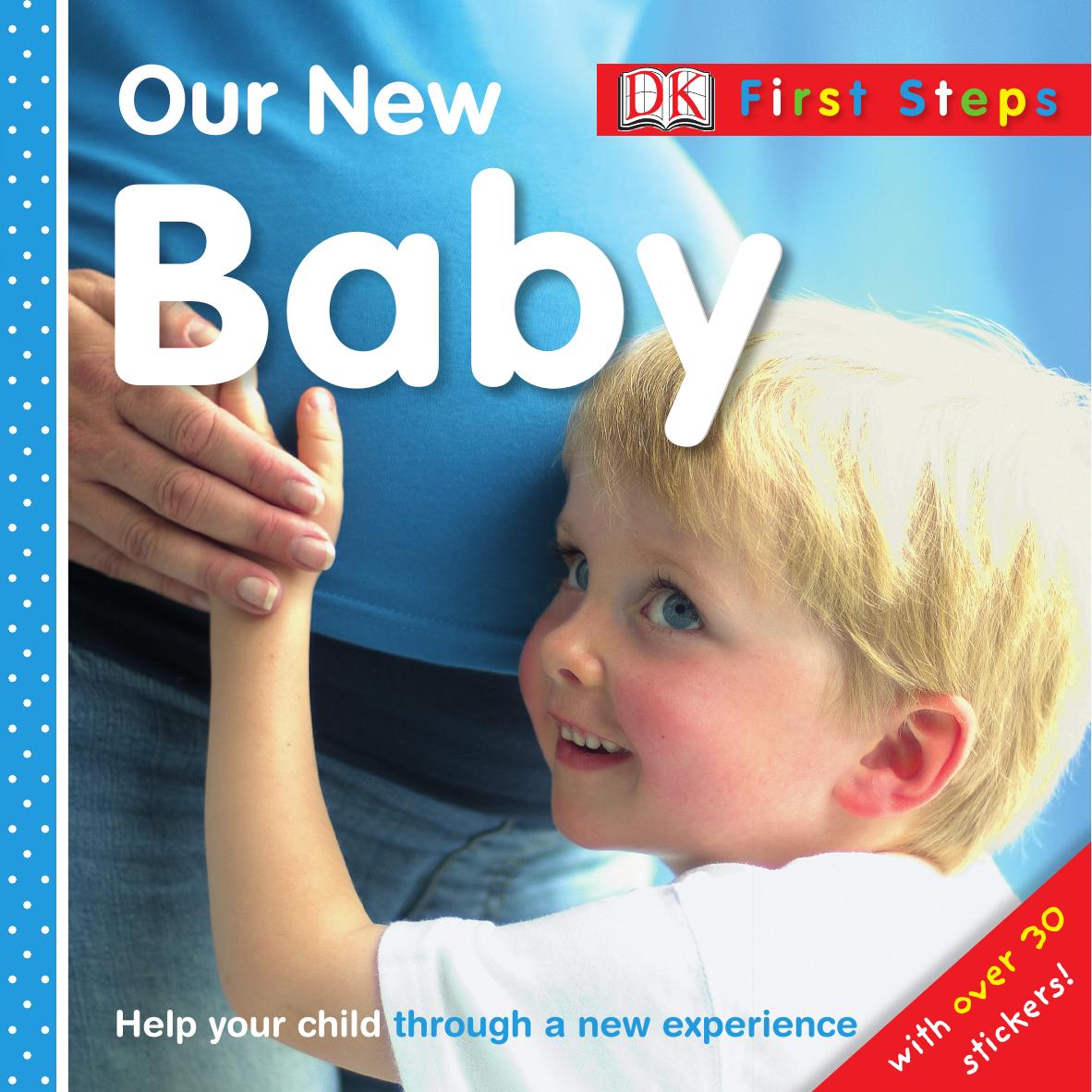 Our New Baby (First Steps) by DK Publishing