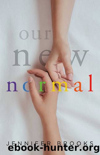 Our New Normal by Jennifer Brooks