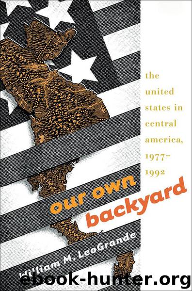 Our Own Backyard by William M. LeoGrande