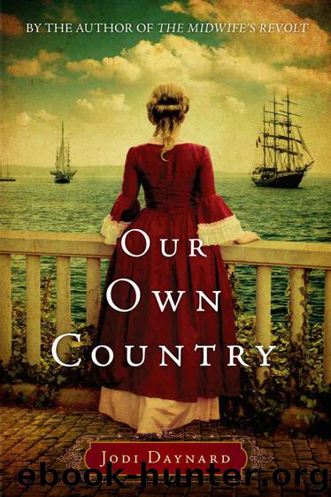 Our Own Country: A Novel (The Midwife Series Book 2) by Daynard Jodi