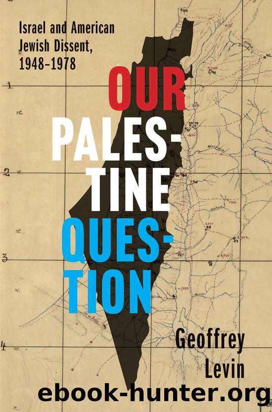 Our Palestine Question by Geoffrey Levin