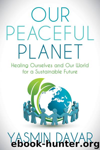 Our Peaceful Planet by Yasmin Davar