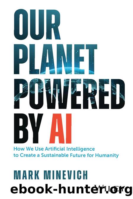 Our Planet Powered by AI by Mark Minevich