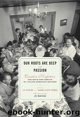 Our Roots Are Deep with Passion by Lee Gutkind