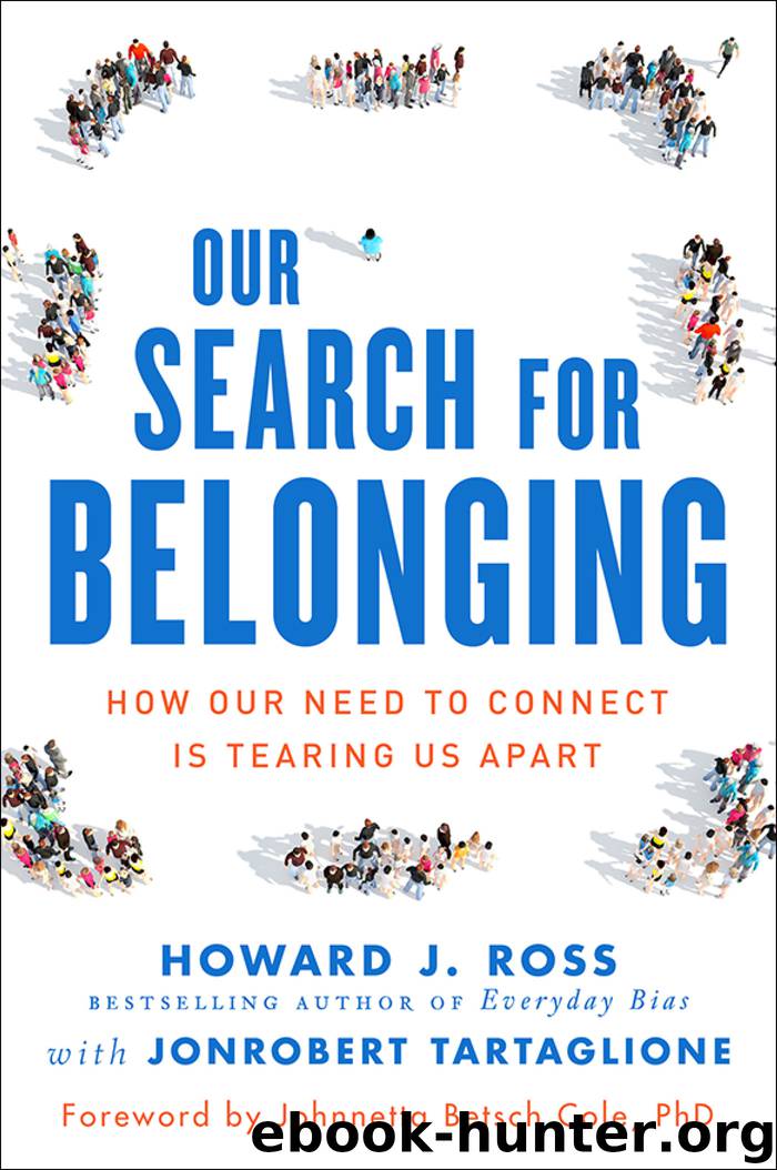 Our Search for Belonging by Howard J. Ross