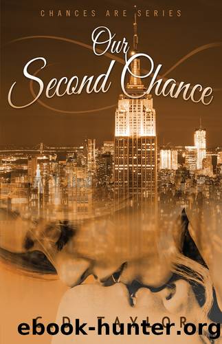 Our Second Chance by C.D. Taylor