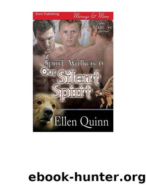 Our Silent Spirit [Spirit Walkers 6] by Ellen Quinn