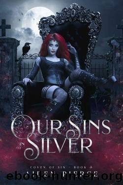 Our Sins in Silver: A Dark Why Choose Vampire Romance (Coven of Sin Book 3) by Aiden Pierce