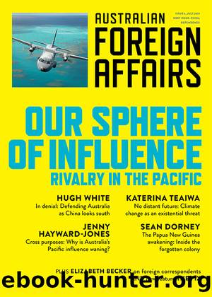 Our Sphere of Influence: Rivalry in the Pacific by Jonathan Pearlman