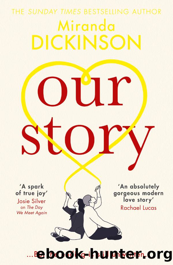 Our Story by Miranda Dickinson