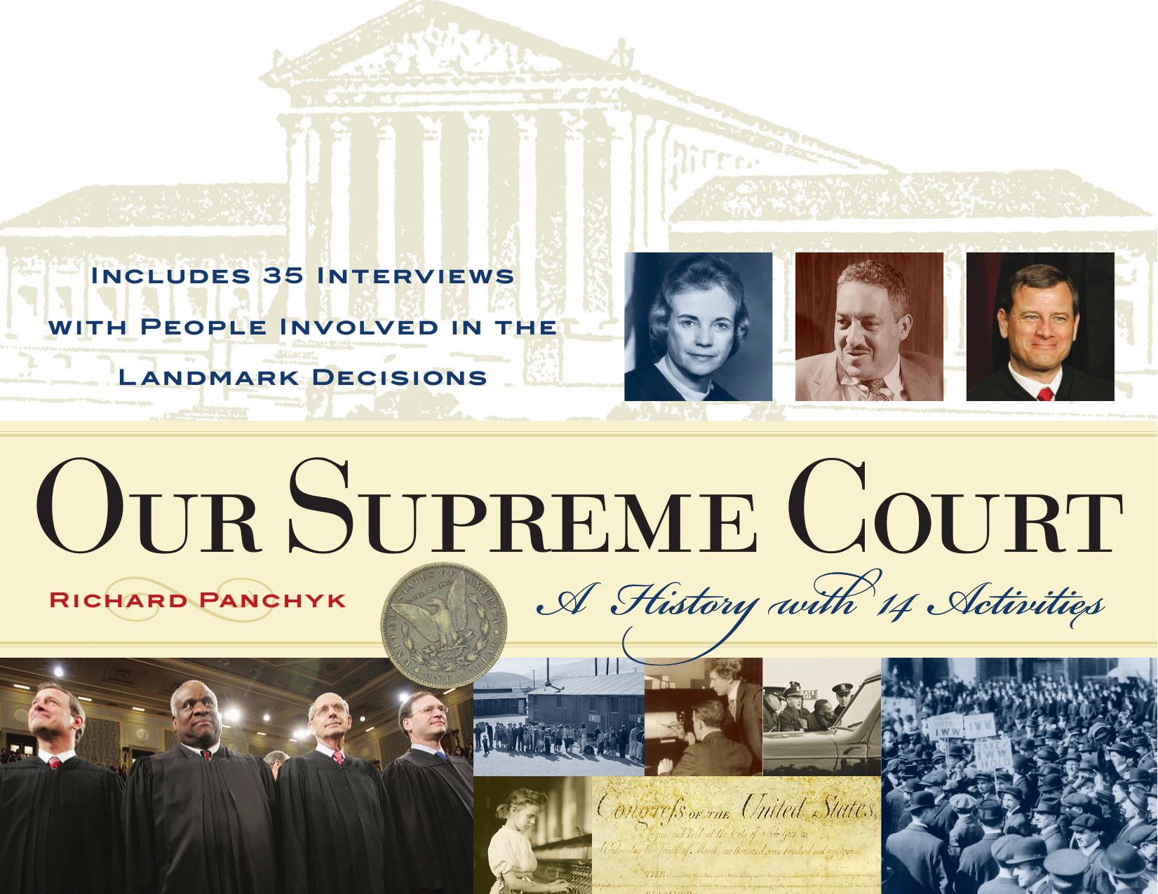 Our Supreme Court: A History with 14 Activities (For Kids series) by Richard Panchyk