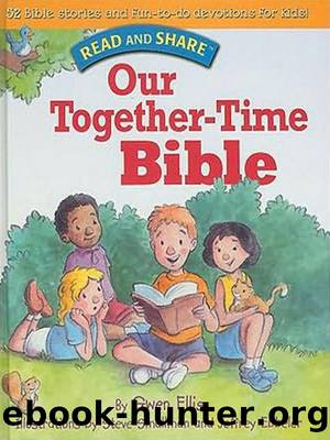 Our Together-time Bible by Gwen Ellis