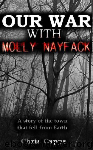 Our War with Molly Nayfack by Chris Capps