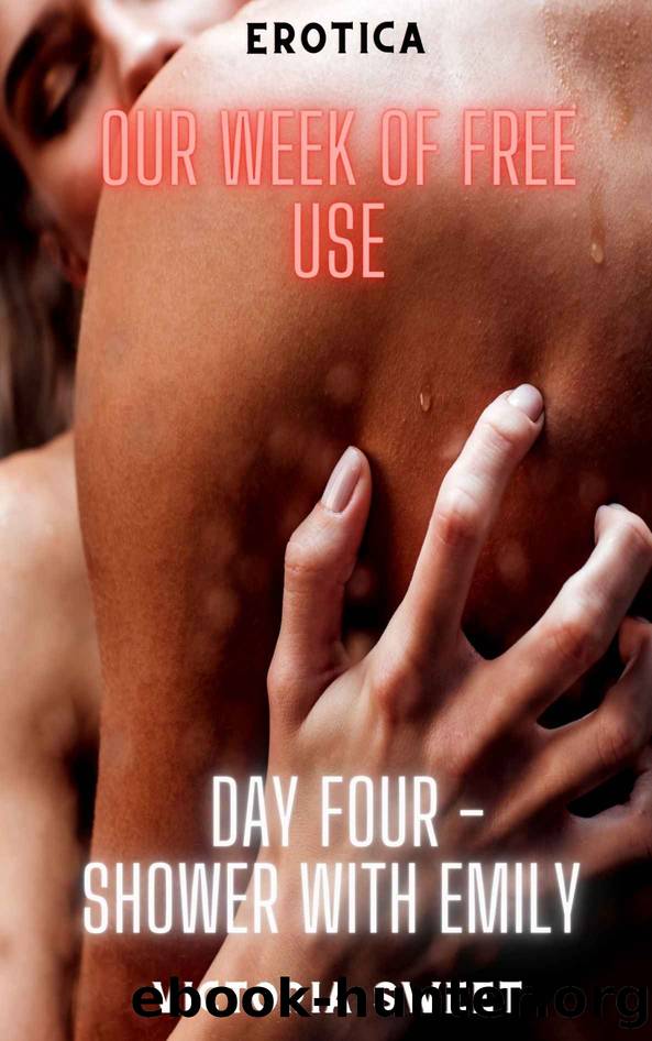 Our Week of Free Use: Day Four - Shower with Emily by Sweet Victoria