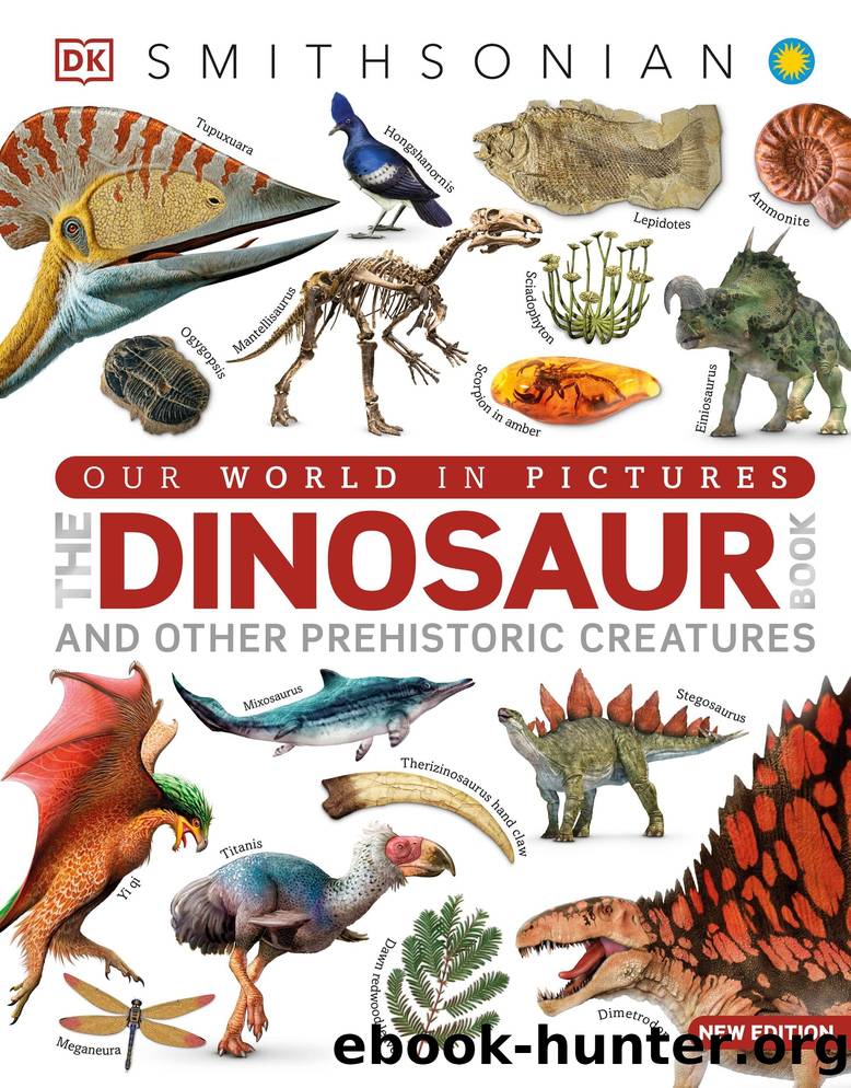 Our World in Pictures The Dinosaur Book by Dorling Kindersley