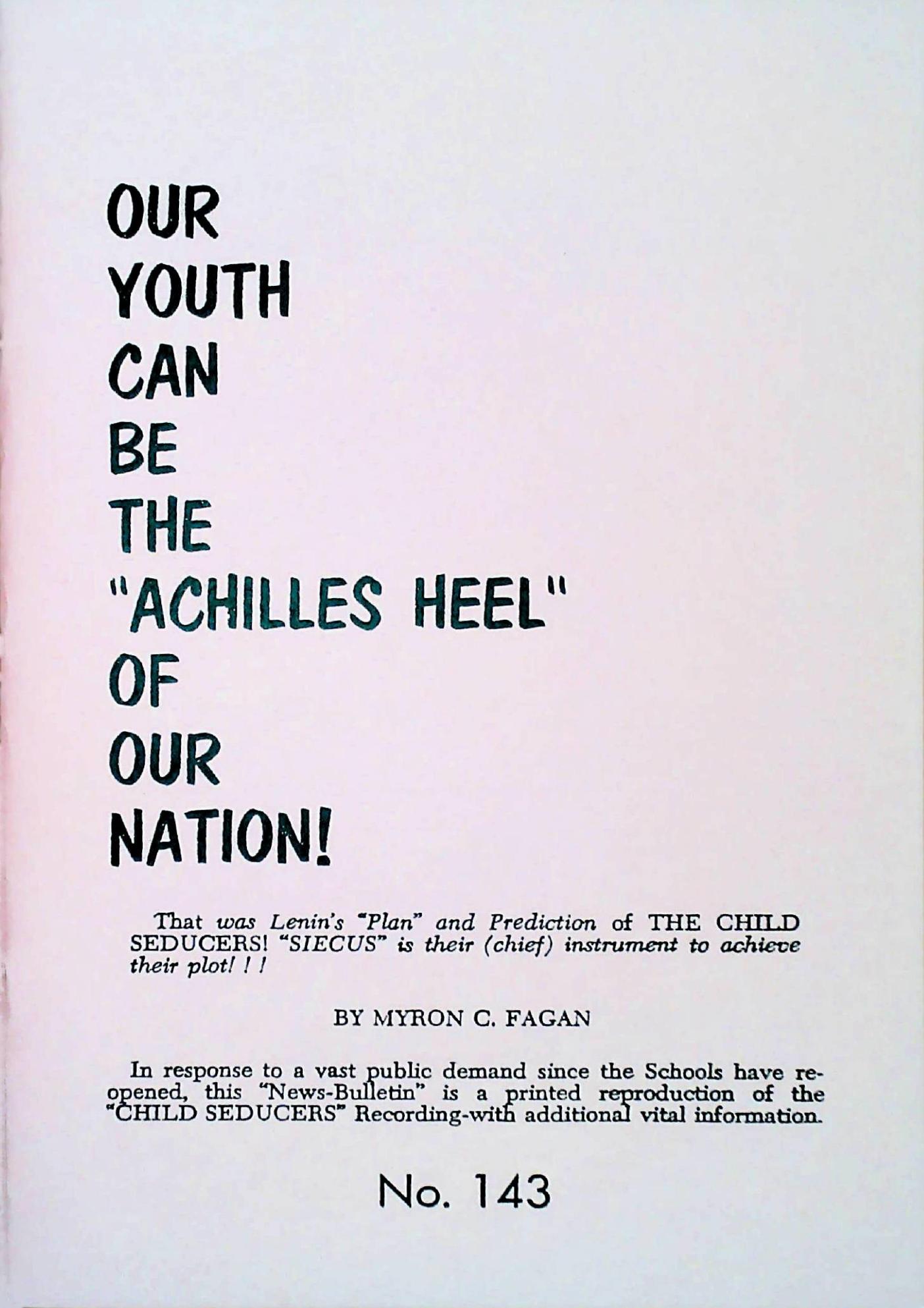 Our Youth Can Be The Achilles Heel Of Our Nation! NO.143-MyronFagan by Unknown
