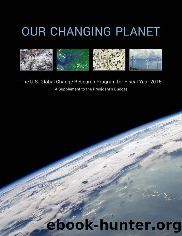Our-Changing-Planet FY-2016 full by Unknown