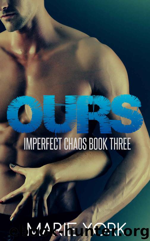 Ours by Marie York