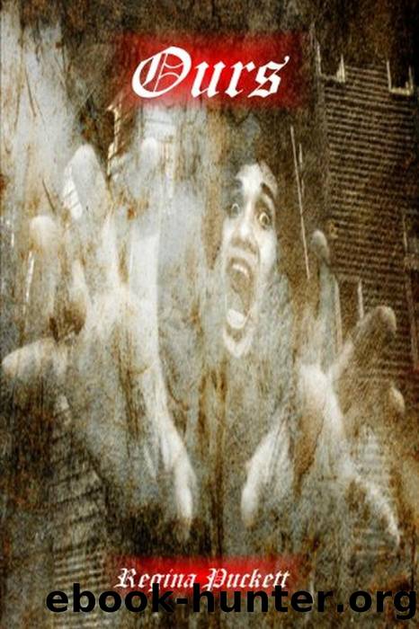 Ours by Regina Puckett