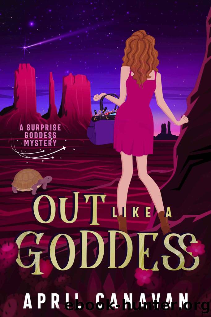 Out Like a Goddess by April Canavan