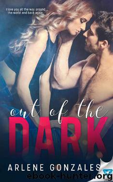 Out Of The Dark by Arlene Gonzales