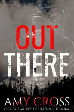 Out There (The Ted Armitage Trilogy Book 1) by Amy Cross