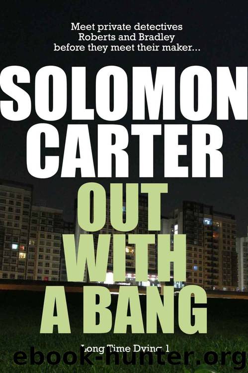 Out With A Bang by Solomon Carter